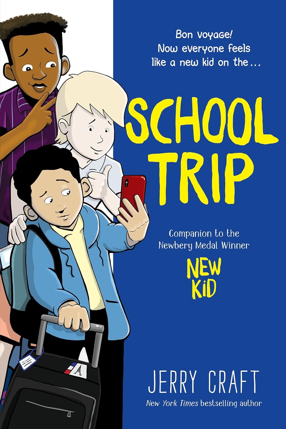 Hurry! Grab Your Copy of School Trip: A Graphic Novel (The New Kid) Now!