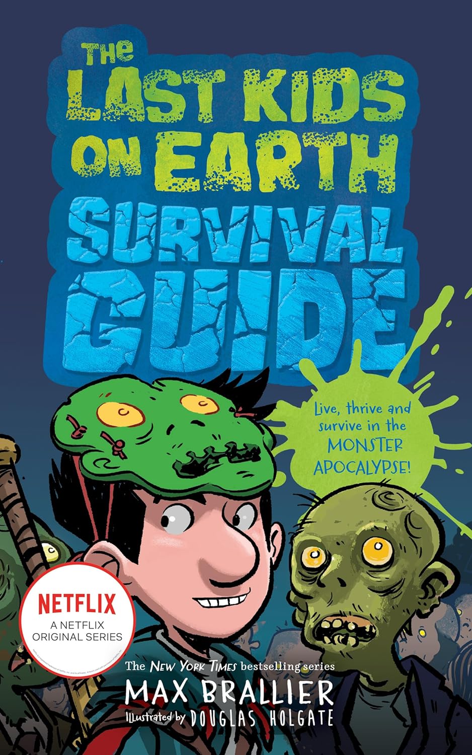 Grab the Last Kids on Earth Survival Guide - Limited-Time Specials!