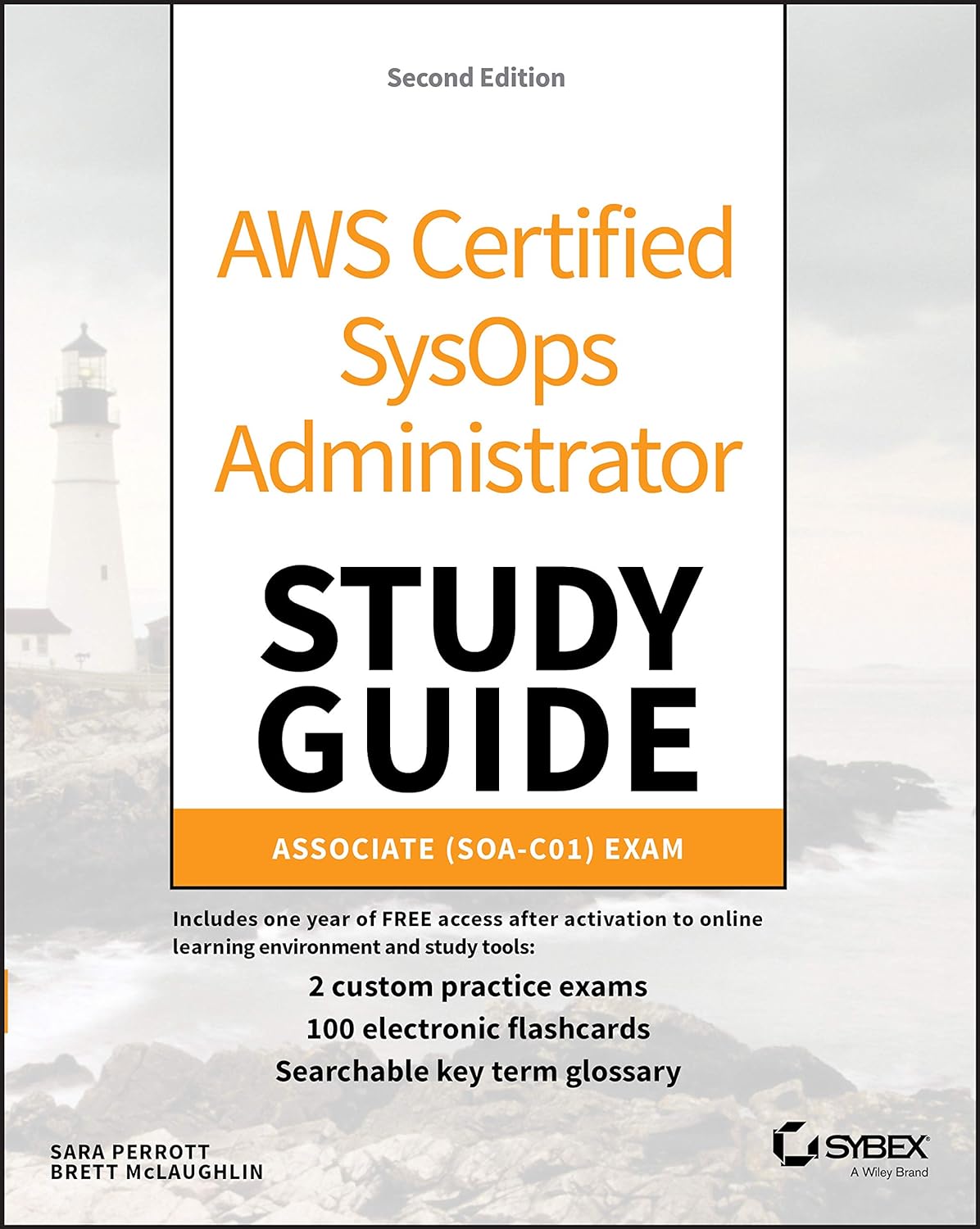 Flash Sale Alert! AWS Certified SysOps Administrator Study Guide: Associate (SOA-C01) Exam - Limited-Time Specials
