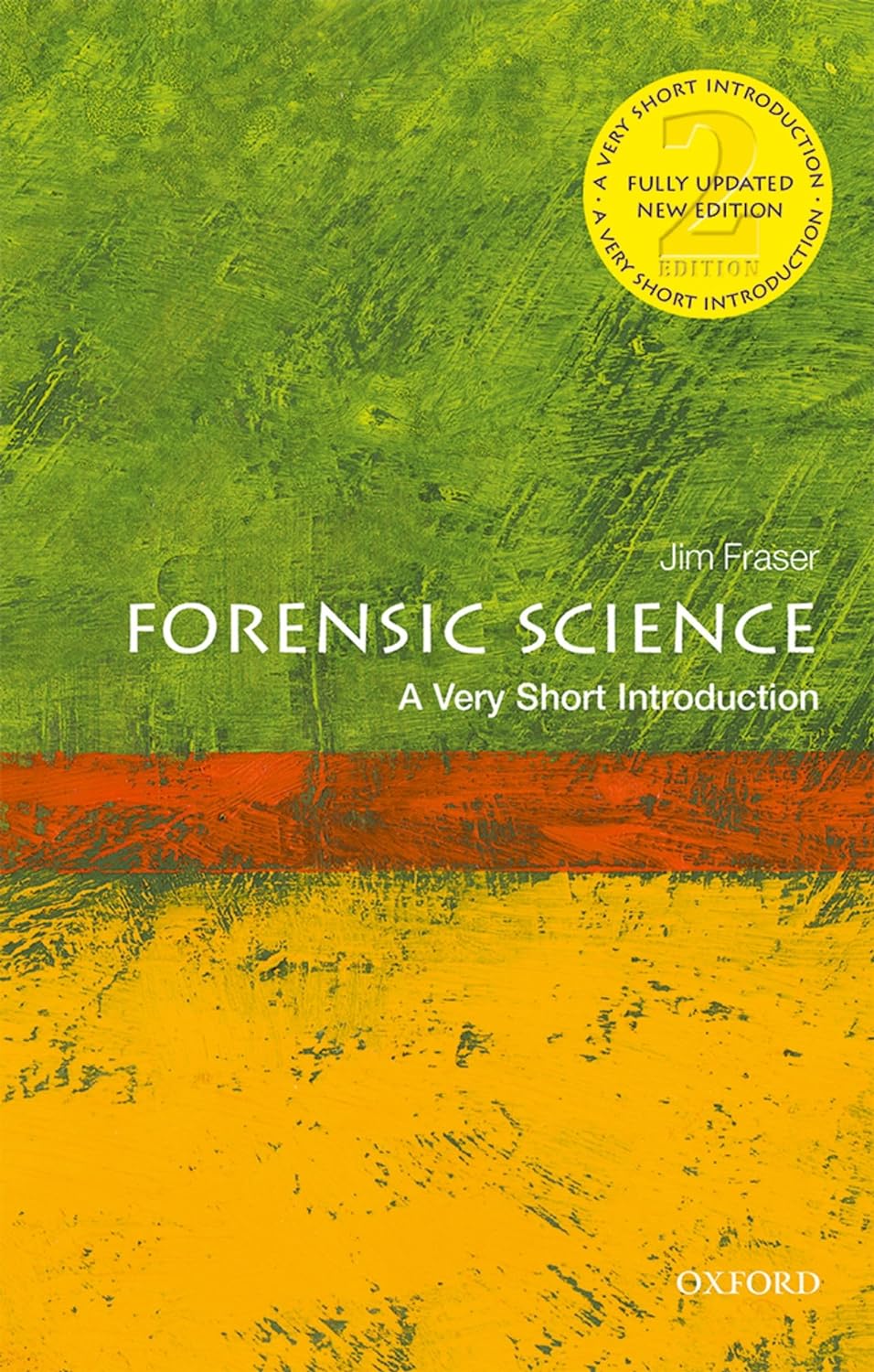 Limited-Time Promo: Forensic Science: A Very Short Introduction - Only £7.00!