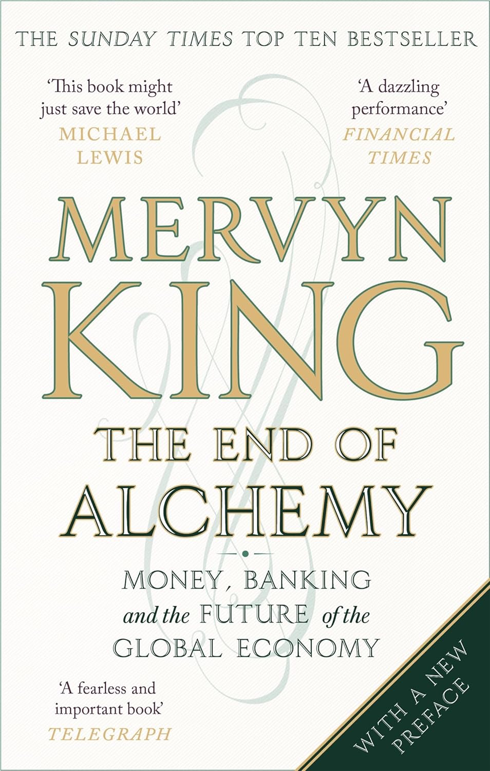 Discover the End of Alchemy: Money, Banking, and the Future of the Global Economy