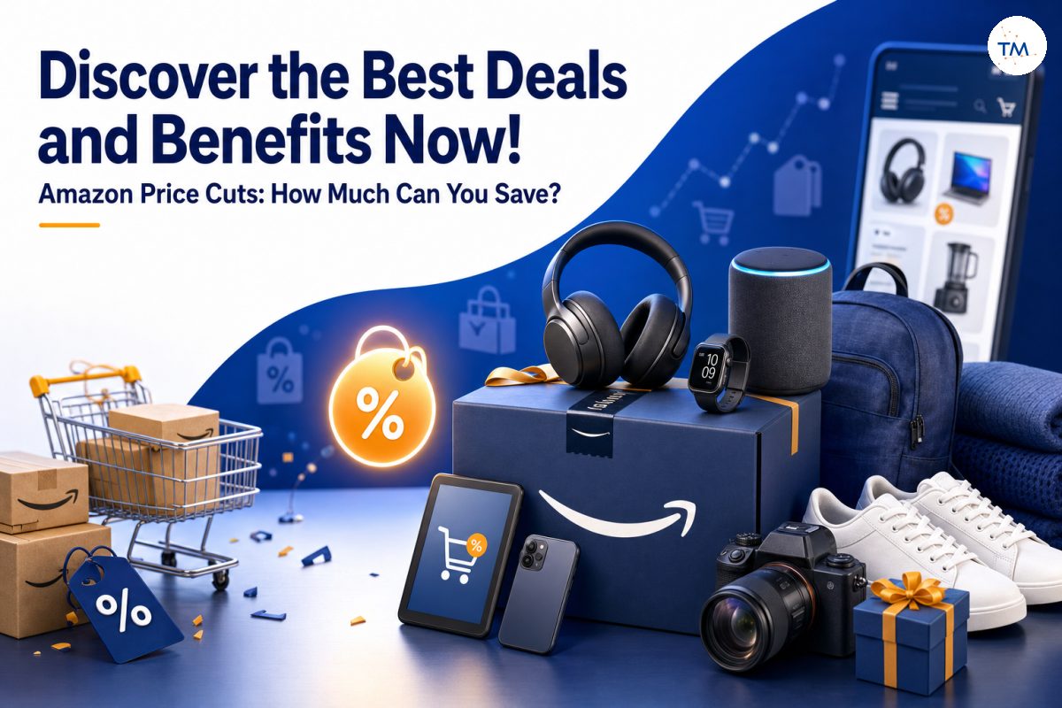 Discover the Best Deals and Benefits Now! Amazon Price Cuts: How Much Can You Save?