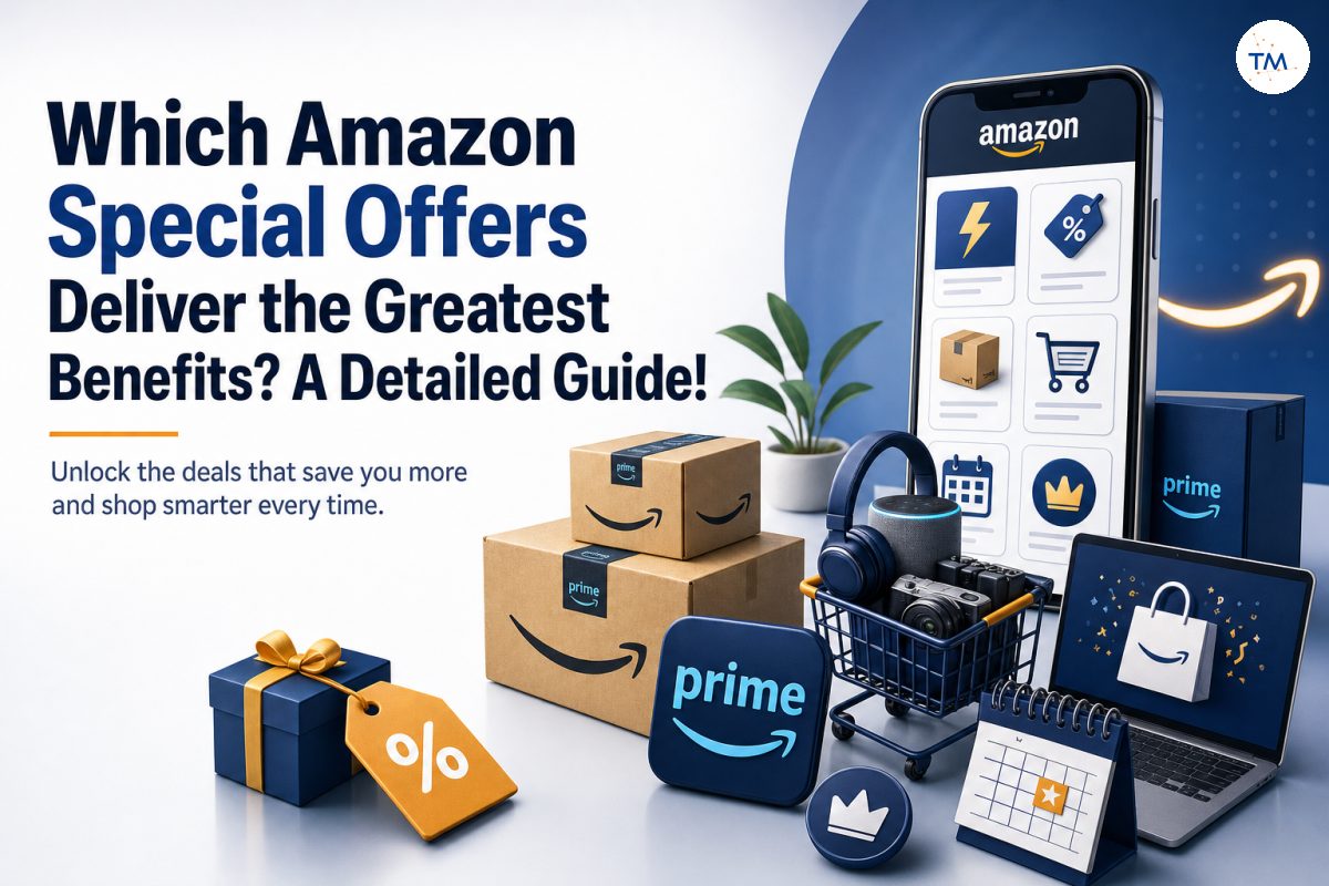 Which Amazon Special Offers Deliver the Greatest Benefits? A Detailed Guide!