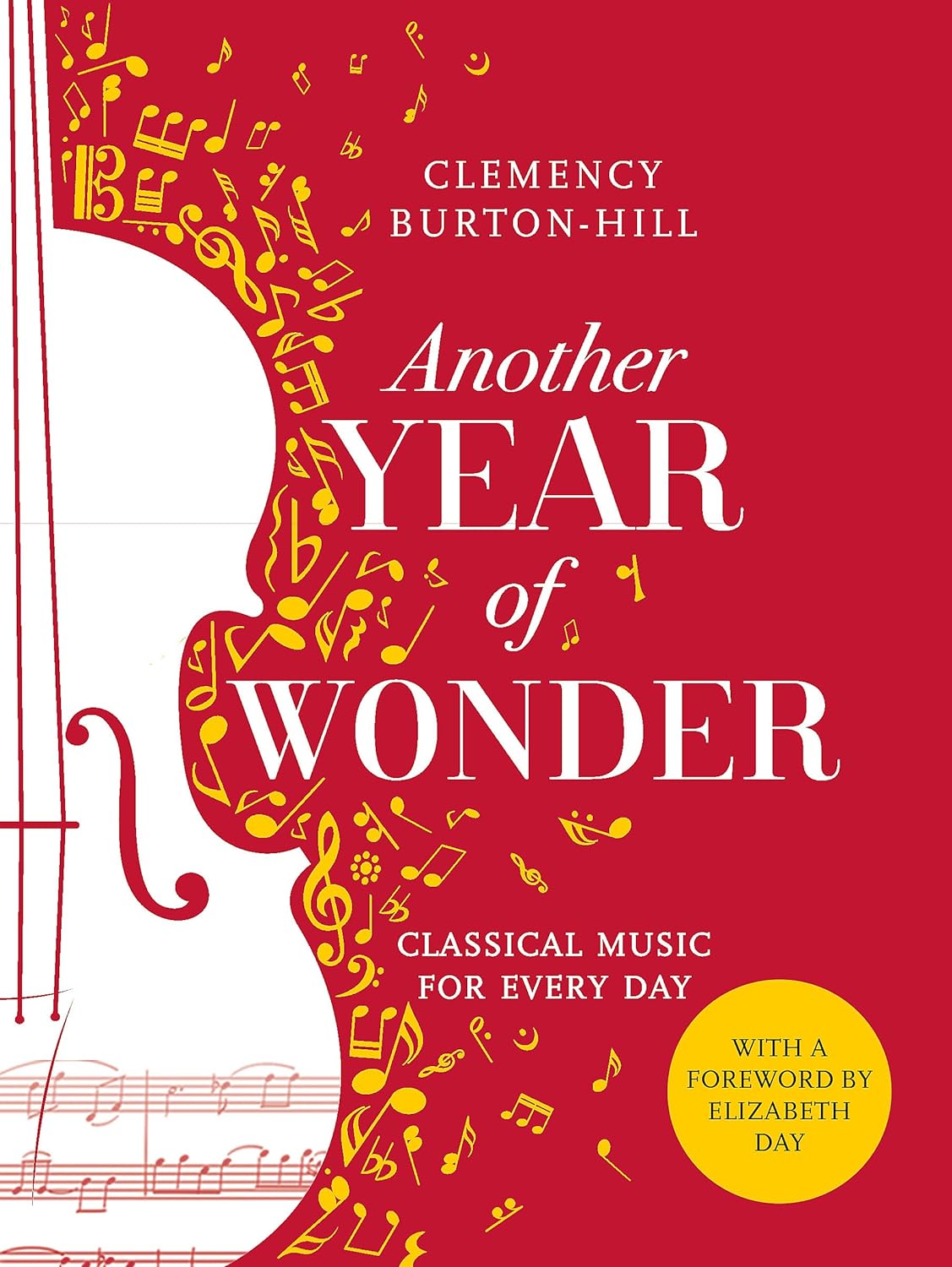 Another Year of Wonder: Classical Music for Every...
