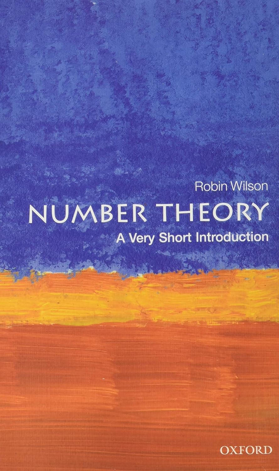 Number Theory: A Very Short Introduction (Very Short Introductions)