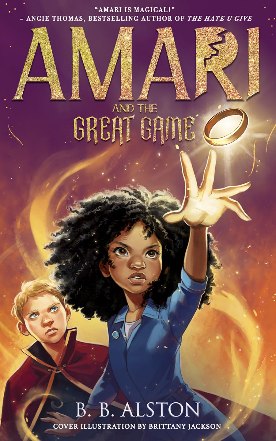 Amari and the Great Game: The magical sequel to the New York Times bestseller AM...