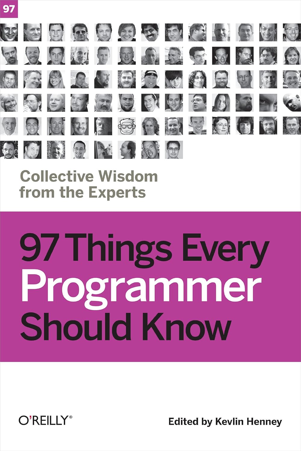 97 Things Every Programmer Should Know: Collective...