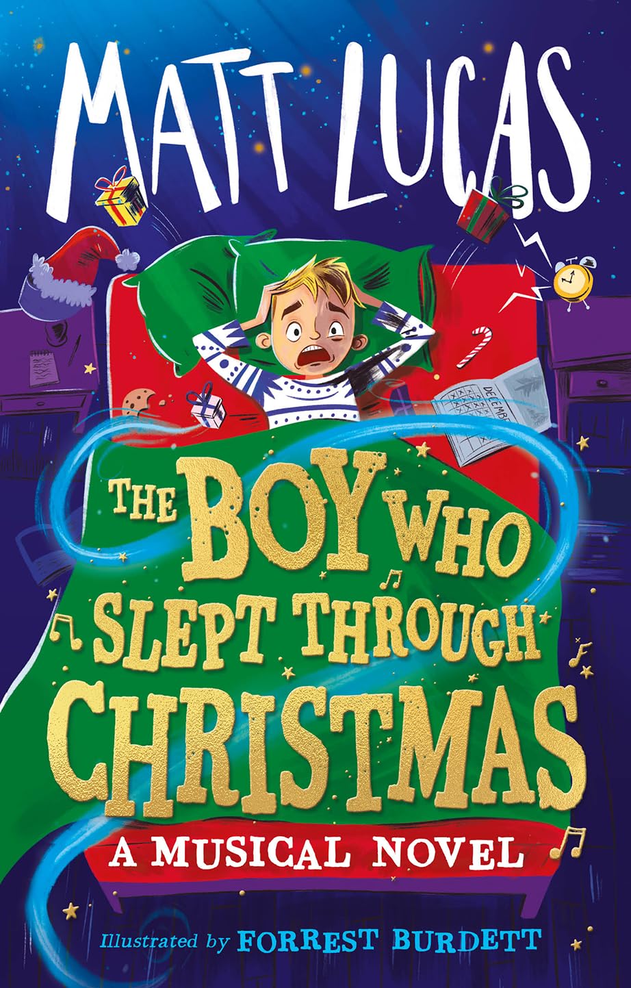 The Boy Who Slept Through Christmas: The most magical children’s adventure story...