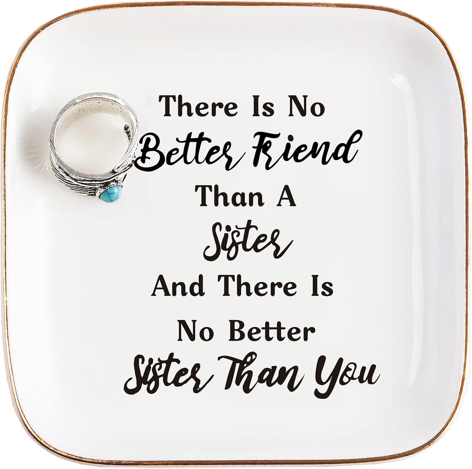 PUDDING CABIN Gifts for Sister Ring Dish - There is No Better Friend Than You, a...