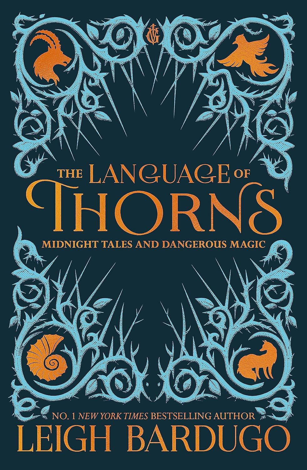 The Language of Thorns: Midnight Tales and Dangerous Magic