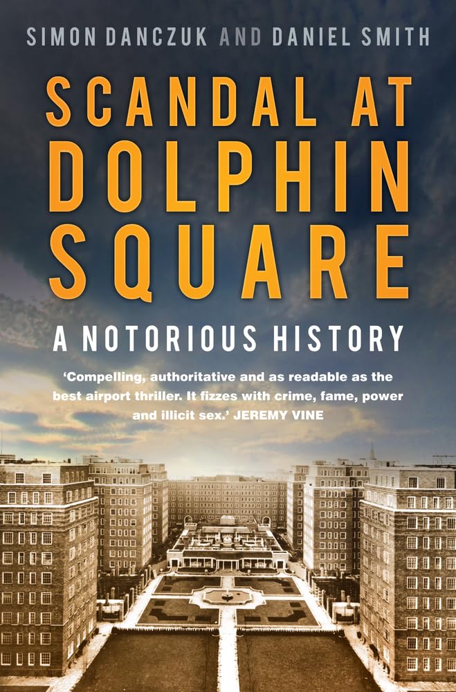 Best Dolphin Square, Special History Book for Controversial Stories, Innovative...