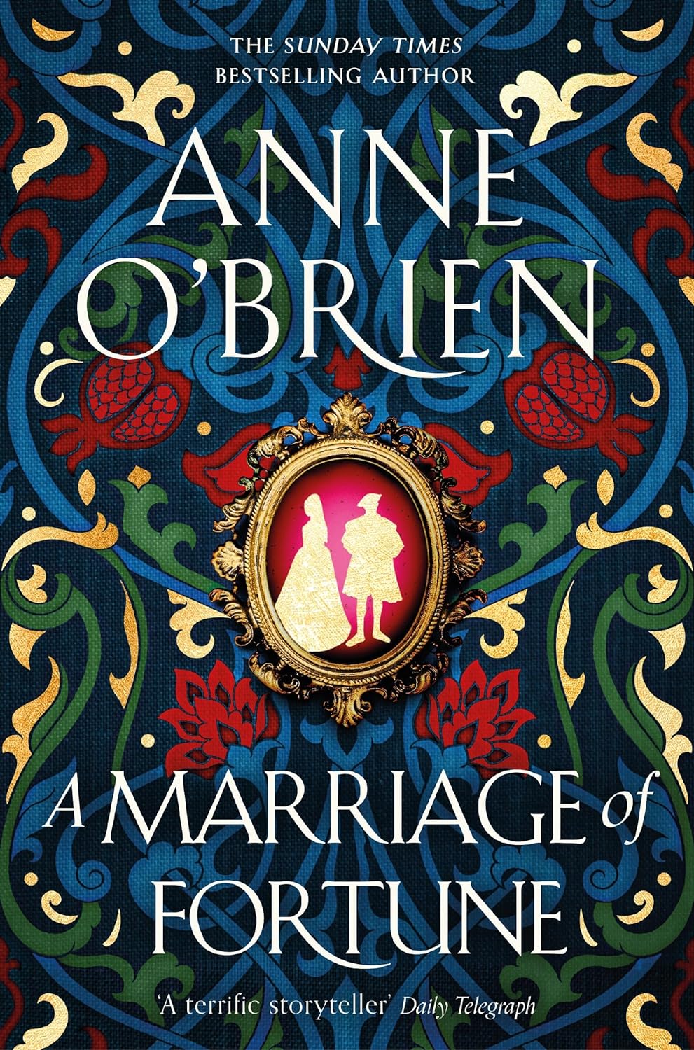 A Marriage of Fortune: The captivating new historical novel from the Sunday Time...