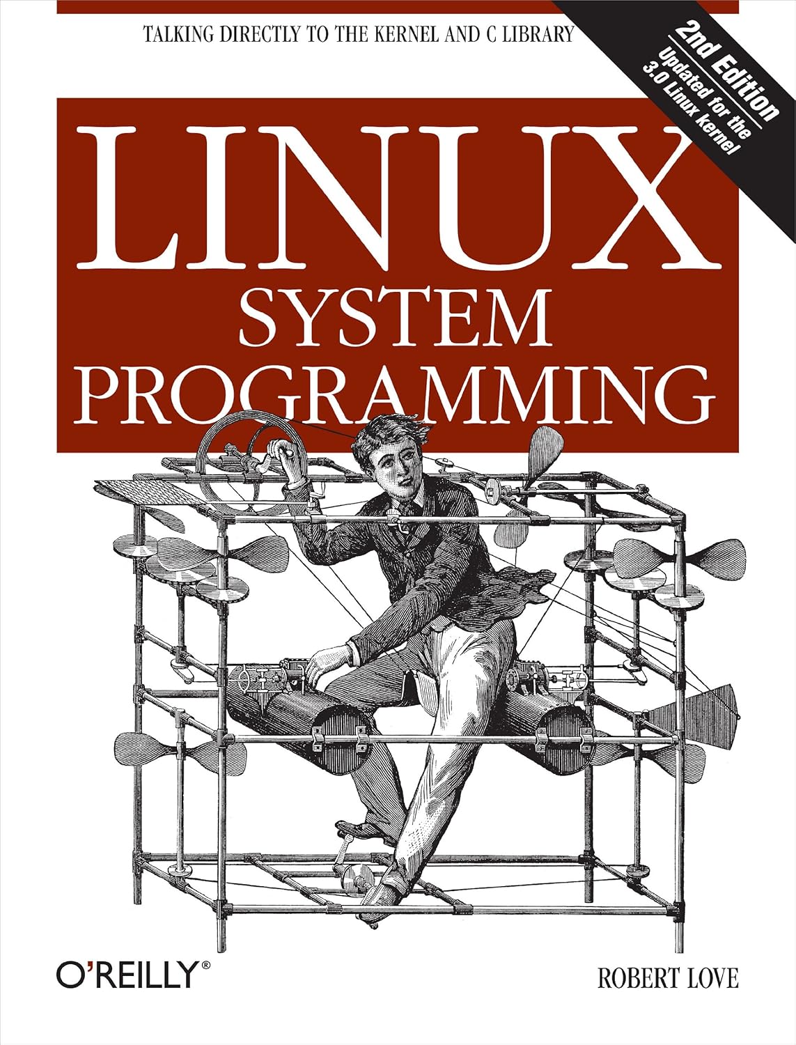 Linux System Programming: Talking Directly to the Kernel and C Library