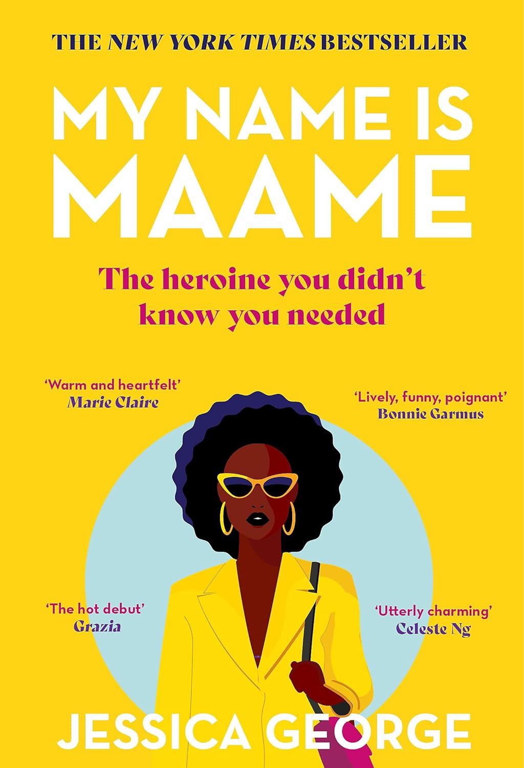 My Name is Maame: The bestselling reading group book that will make you laugh an...