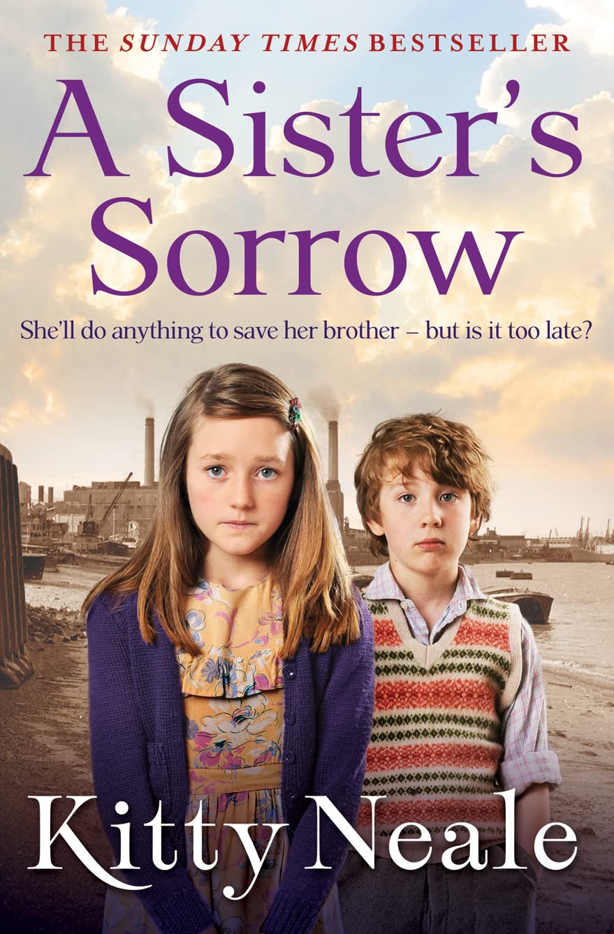 A Sister’s Sorrow: A powerful, gritty new saga from the Sunday Times bestseller