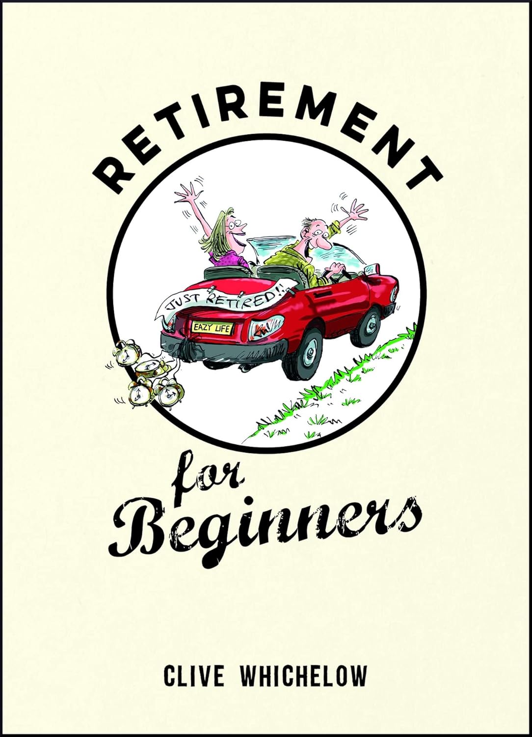 Retirement for Beginners: Cartoons, Funny Jokes, a...