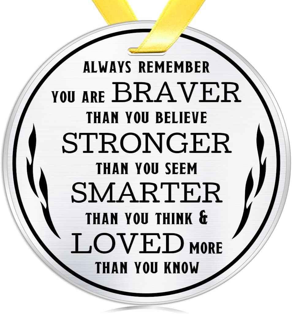 Inspirational Christmas Ornament- Always Remember You are Braver Stronger Smarte...