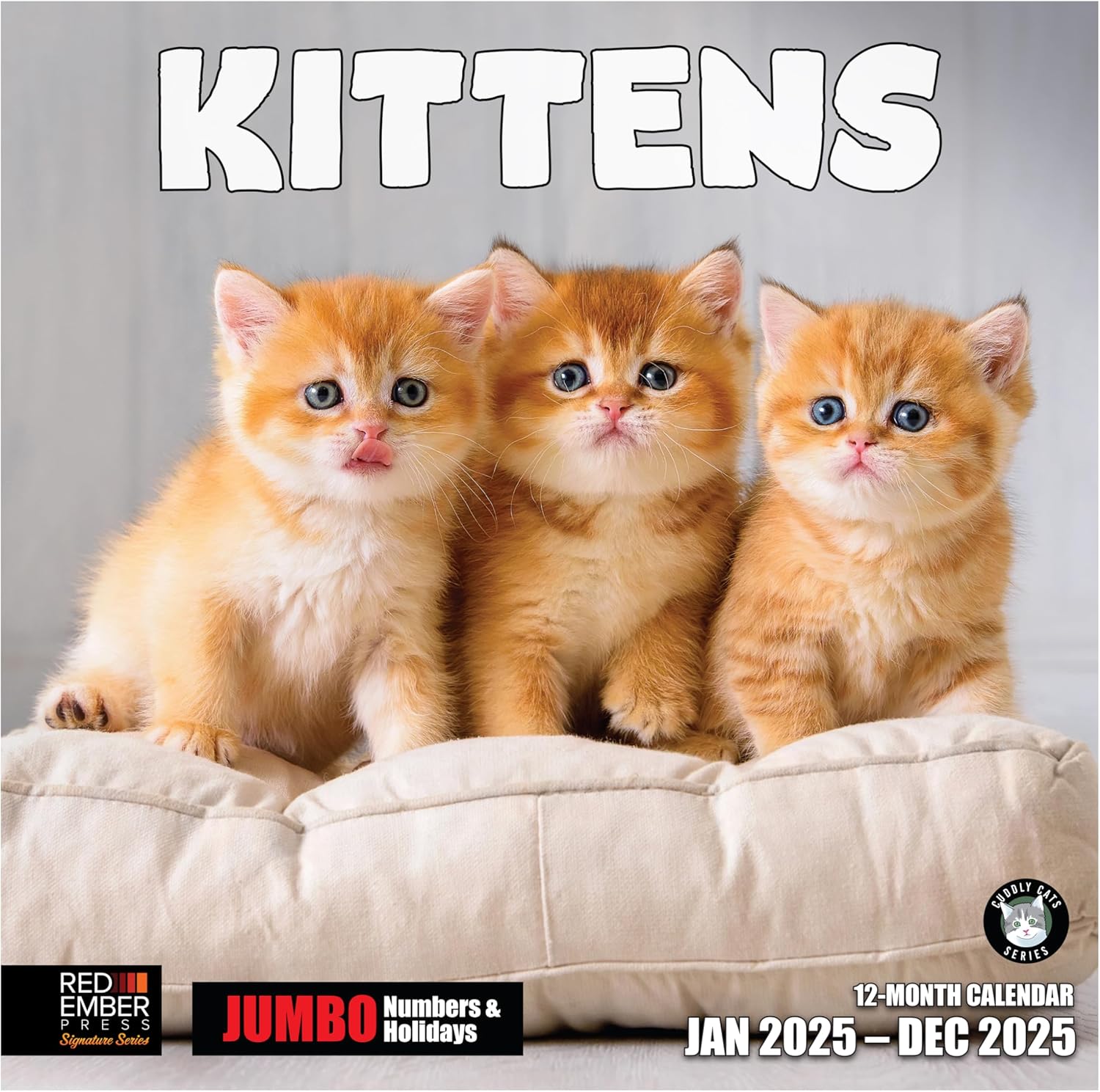 RED EMBER Signature - Kittens 2025 Wall Calendar 12 Month | 12" x 24" Open | Thi...