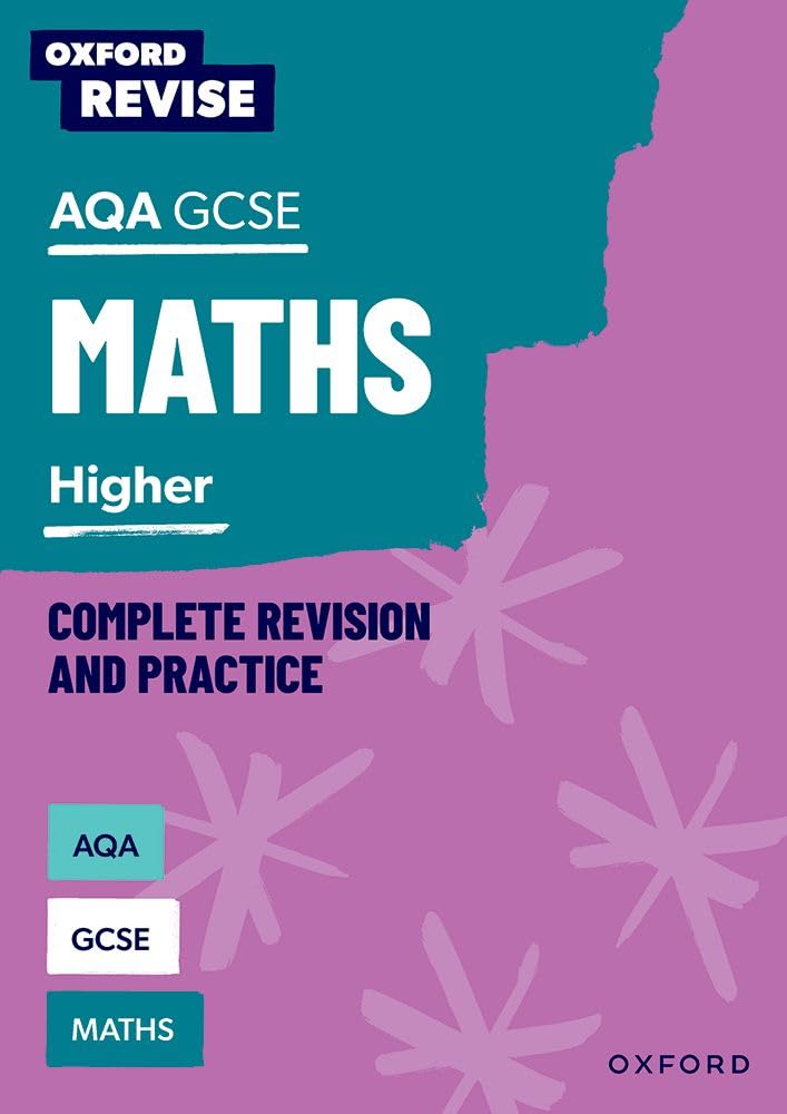 AQA GCSE Mathematics: Higher Complete Revision and...