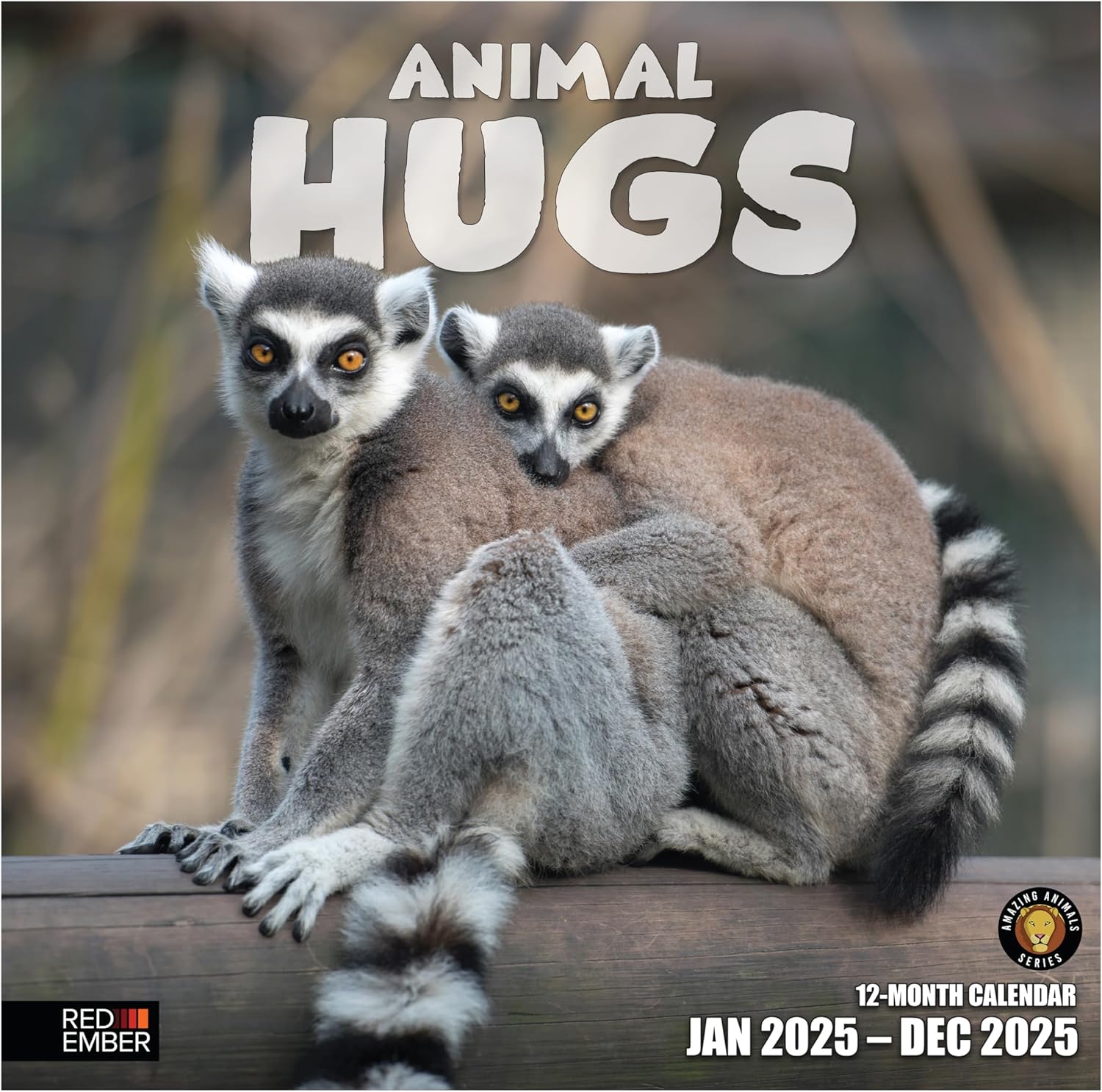 RED EMBER Animal Hugs 2025 Wall Calendar 12 Month | 12" x 24" Open | Thick & Stu...