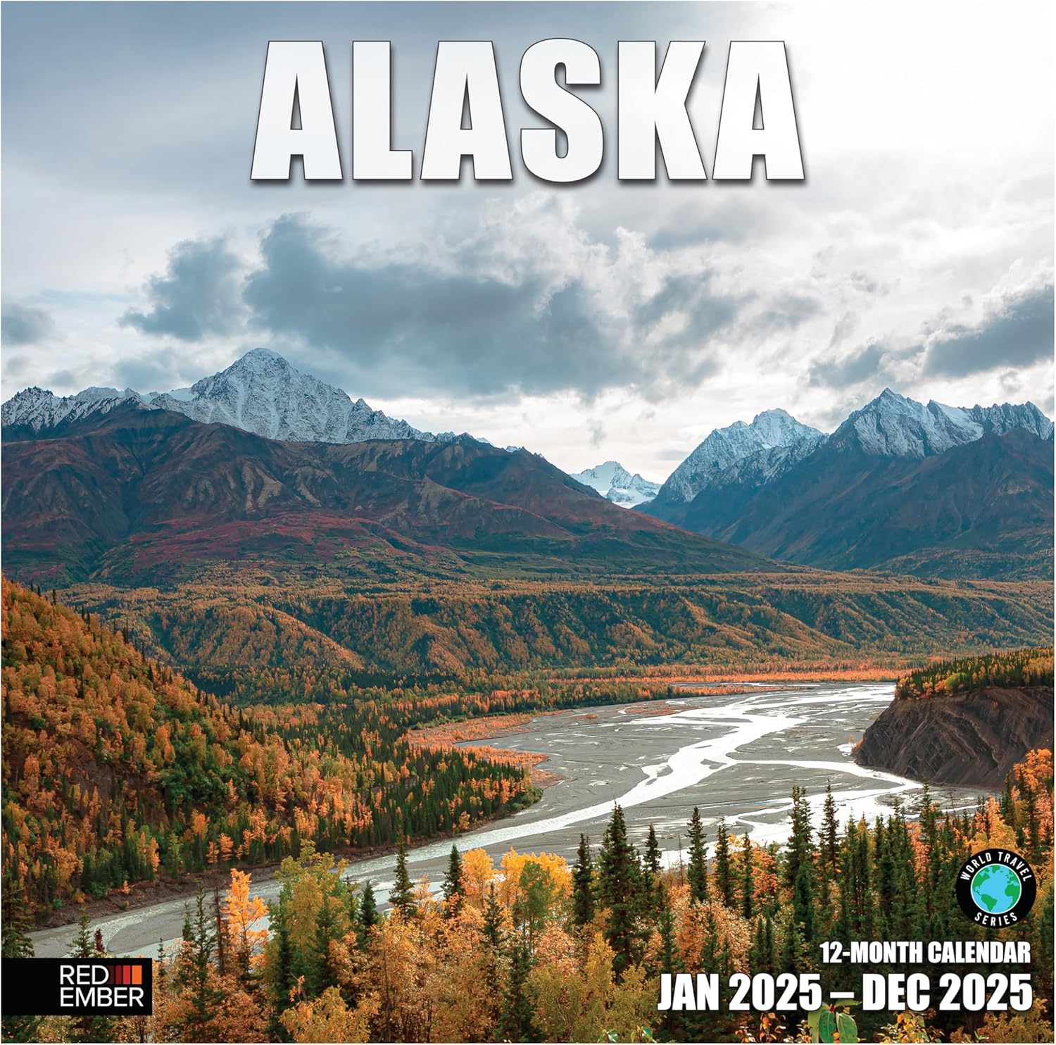 RED EMBER Alaska 2025 Wall Calendar 12 Month | 12" x 24" Open | Thick & Sturdy P...