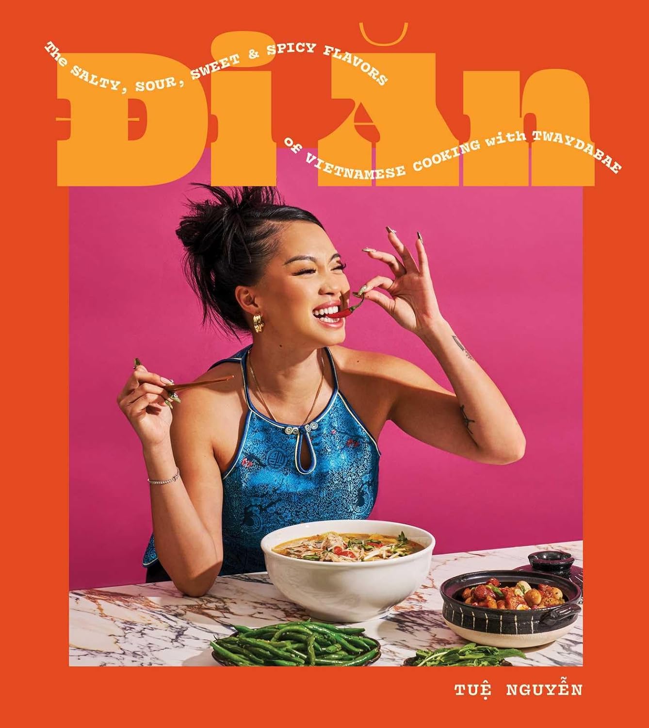Di An: The Salty, Sour, Sweet and Spicy Flavors of Vietnamese Cooking with TwayD...