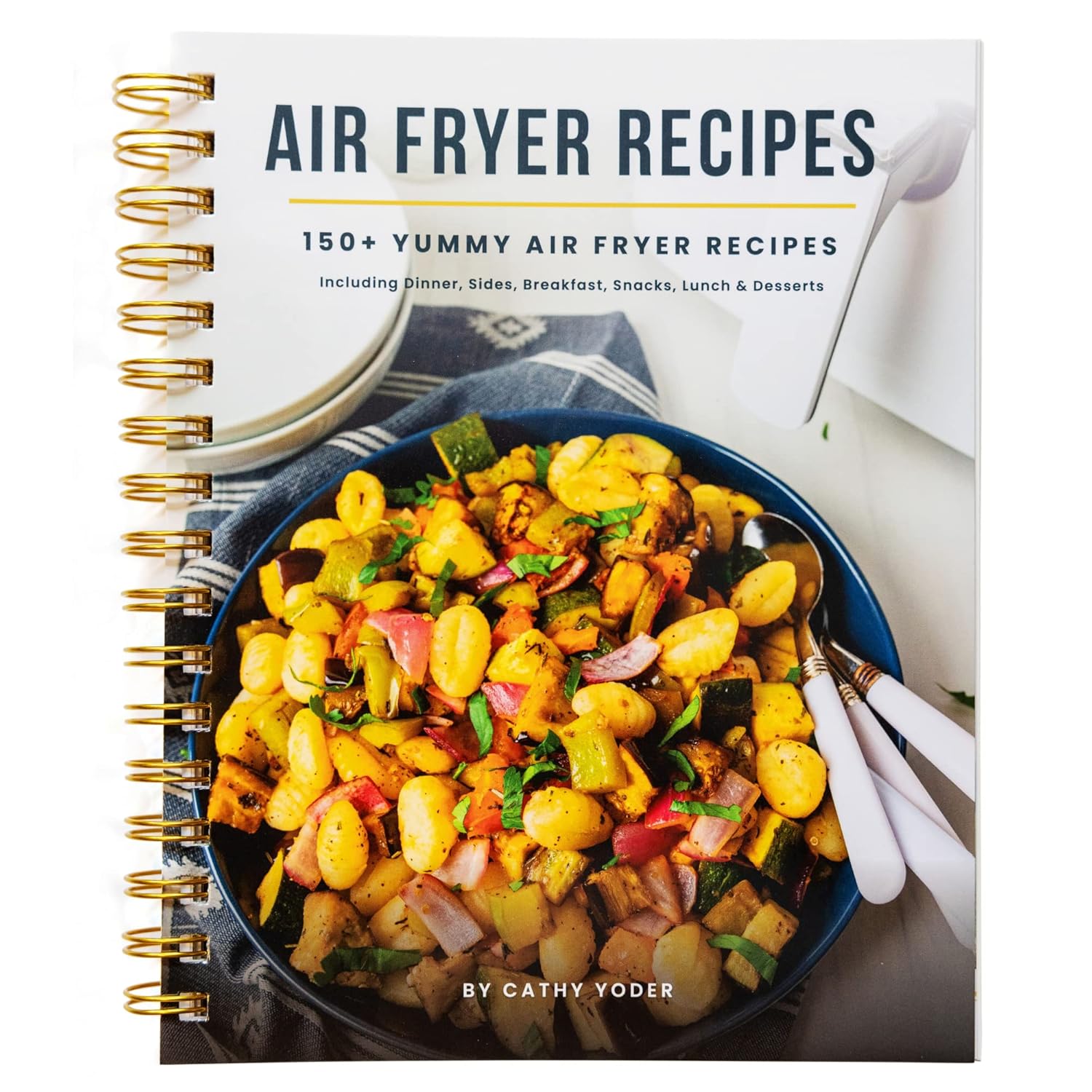 Easy Air Fryer Recipe Book: Best Airfryer Cookbook Recipes for Beginners to Adva...