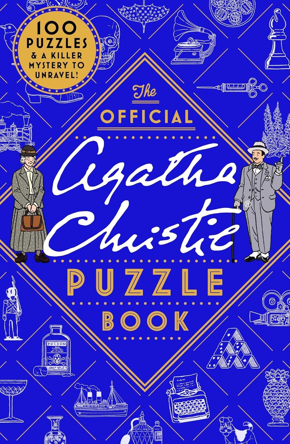 The Official Agatha Christie Puzzle Book: Put your detective skills to the ultim...